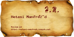 Hetesi Manfréd névjegykártya